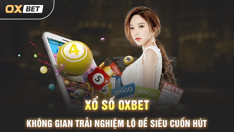 xổ số oxbet